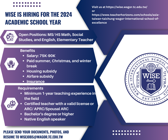 Teaching English and Living in Taiwan Jobs Available 教學工作, Wagor International School of Excellence WISE IS HIRING FOR THE 2024 ACADEMIC SCHOOL YEAR image