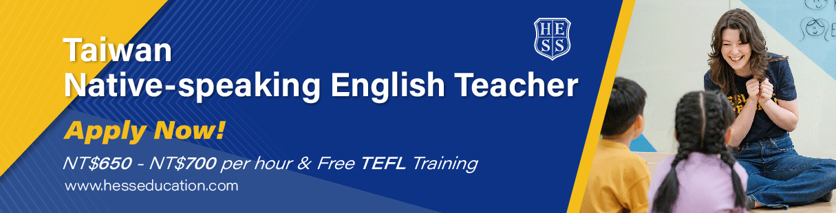 taiwan teaching english job HESS International Educational Group